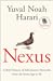 Nexus by Yuval Noah Harari