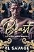 Beast (Ruthless Kings Houston, #1)