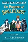 The Puppets of Spelhorst by Kate DiCamillo