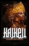 Kajkeji by Vaishnavi Patel