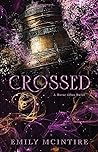 Crossed by Emily McIntire