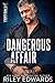 Dangerous Affair (Takeback, #7)