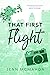 That First Flight (Firsts in the City #3)