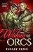 The Widow and the Orcs by Finley Fenn