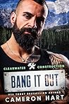 Bang it Out by Cameron Hart