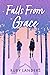 Falls From Grace (Grace Notes #1)