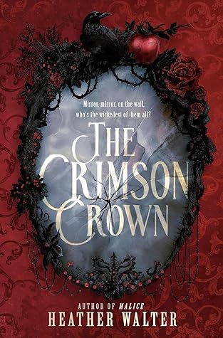 The Crimson Crown by Heather   Walter