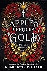 Apples Dipped in Gold (Fairy Tale Retelling, #2)