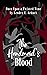 The Handmaid's Blood by Kendra E. Ardnek