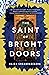 The Saint of Bright Doors by Vajra Chandrasekera