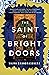 The Saint of Bright Doors by Vajra Chandrasekera