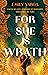 For She Is Wrath