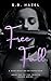 Free Fall (Twisted Bonds, #1)