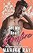 Set My Heart Bonfire (Blueball Band of Brothers Book 4)