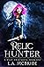 Relic Hunter (Riley Cruz, #1)