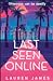 Last Seen Online (Gottie Writes, #1)