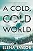 A Cold, Cold World (Sheriff Bet Rivers #2)