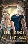 The Song of Thyssia by S.J. Stiles