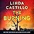 The Burning by Linda  Castillo