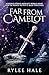 Far From Camelot (Far From, #2)