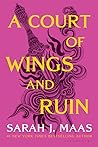 Book cover for A Court of Wings and Ruin (A Court of Thorns and Roses, #3)