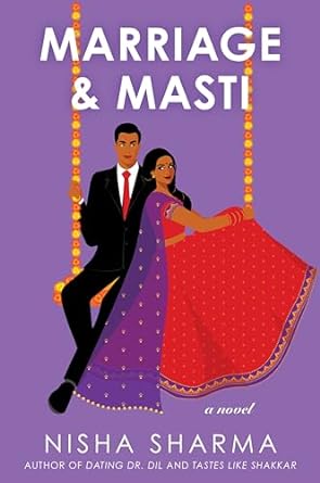 Marriage & Masti (If Shakespeare Were an Auntie, #3)