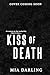 Kiss of Death (No Mercy #2)