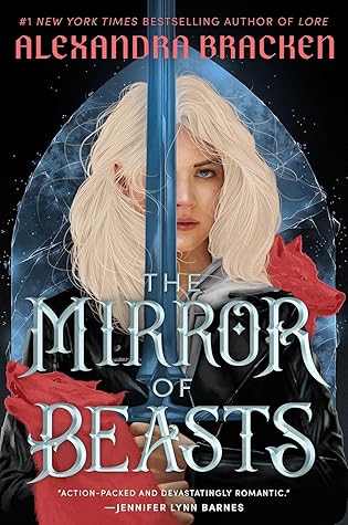 The Mirror of Beasts by Alexandra Bracken