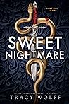 Sweet Nightmare by Tracy Wolff