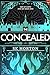 The Concealed (Heir of Earth and Sky #1)