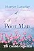 Poor Man: The Three Loves o...