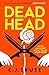 Dead Head