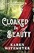 Cloaked in Beauty: (A Christian Western Historical Romance Fairy Tale Retelling of Little Red Riding Hood and Sleeping Beauty) (Texas Ever After)