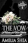 Book cover for The Vow (Ghosttown Riders Book 9)