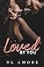 Loved By You (Always & Forever #1)