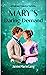 Mary's Daring Demand: A Pride and Prejudice Variation