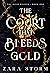 The Court that Bleeds Gold (The Gold Weaver, #1)