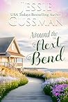 Around the Next Bend by Jessie Gussman