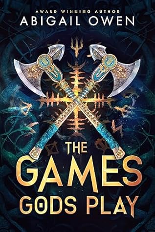 The Games Gods Play by Abigail Owen