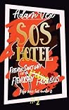 SOS Hotel: Friendly Sanctuary for the Fiendishly Fabulous (SOS Hotel #2)