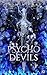 Psycho Devils (Cruel Shifterverse, #5)