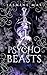 Psycho Beasts (Cruel Shifterverse, #3)