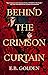 Behind the Crimson Curtain (The Crimson Curtain, #1)