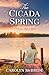 The Cicada Spring (Potomac Shores #1)