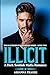 Illicit (The MacTavish Stolen Brides Series, #2)