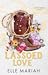 Lassoed Love (Wattle Creek, #1)