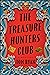 The Treasure Hunters Club by Tom Ryan