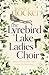 The Lyrebird Lake Ladies Choir