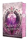 The Darkness Within Us by Tricia Levenseller