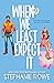 When We Least Expect It by Stephanie Rowe